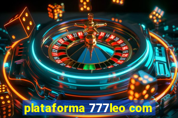 plataforma 777leo com